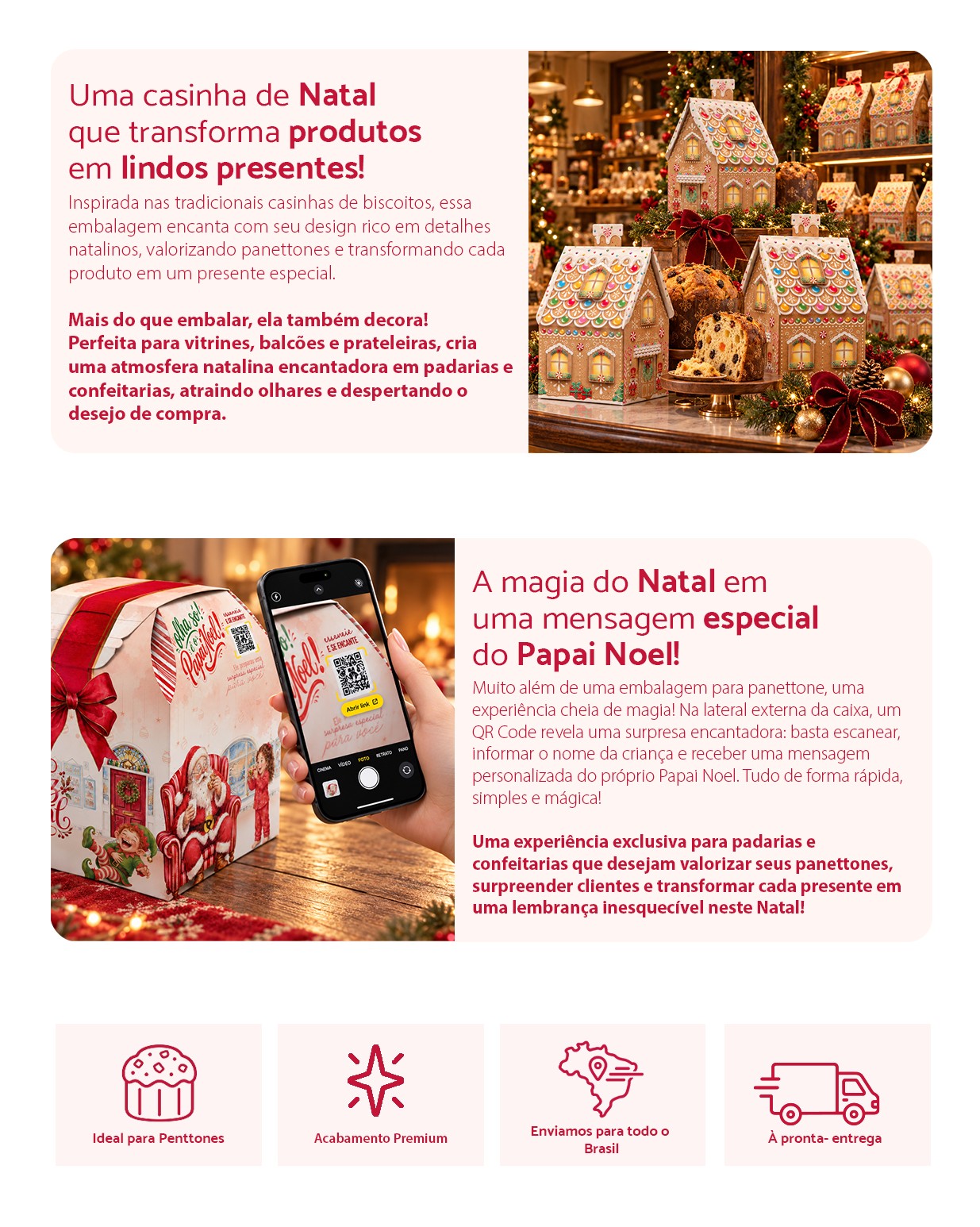 Casinha de Natal para panetone e caixa com QR Code com mensagem do Papai Noel